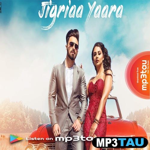 Jigriaa-Yaara Jimmy Kaler mp3 song lyrics